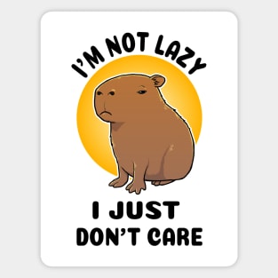 I'm not lazy I just don't care Capybara Magnet